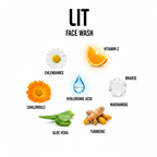 LIT Face Wash – Detans, Brightens, Hydrates & Treats